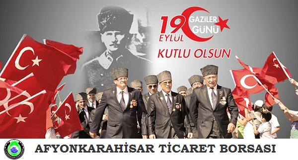 19 EYLÜL GAZİLER GÜNÜ KUTLU OLSUN